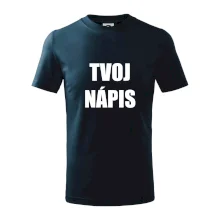 Tvoj vlastný nápis - tlačiaci Tvoj vlastný nápis - tlačiaci