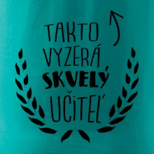 Takto vyzerá skvelý učiteľ Takto vyzerá skvelý učiteľ