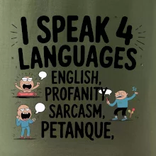 I speak 4 language - Petanque