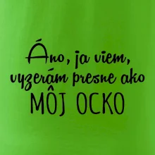 Vyzerám presne ako môj ocko Vyzerám presne ako môj ocko