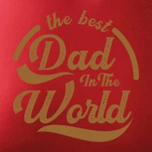 The best dad in the world - písacie