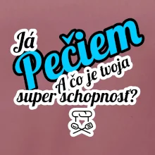 Já pečiem - tvoja super schopnosť - šikmý