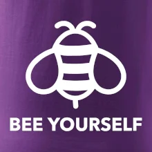 Bee yourself Bee yourself
