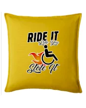 Ride it Like You Stole it