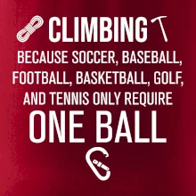 Climbing beacause one ball