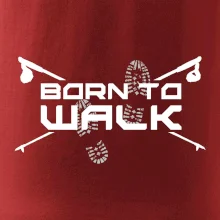 Born to walk