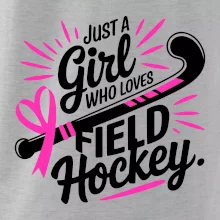 Just a girl who loves field hockey čierno ružové