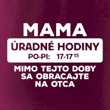 Mama úradné hodiny Mama úradné hodiny