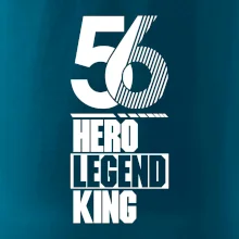 Hero, Legend, King 1956