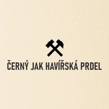ČERNÝ JAK HAVÍŘSKÁ PRDEL﻿