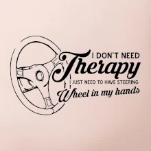 I don't need therapy wheel in my hands (vedľa seba) I don't need therapy wheel in my hands (vedľa seba)