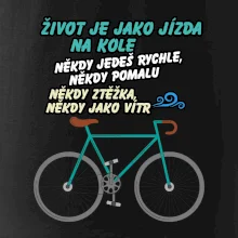 Život je jako jízda na kole