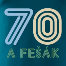 70 a fešák 70 a fešák