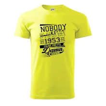 Nobody is perfect - 1953