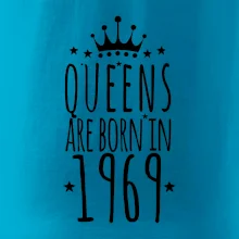 Queens are born in 1969