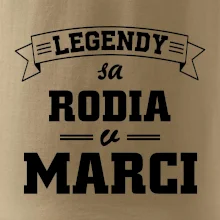 Legendy sa rodia v marci