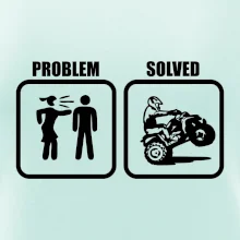 Problem quad / štvorkolka