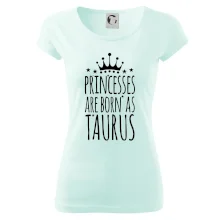 Princesses are born as Taurus - Býk Princesses are born as Taurus - Býk
