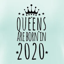 Queens are born in 2020