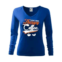 I don't need therapy coffee I don't need therapy coffee