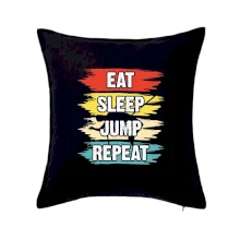 Eat sleep JUMP repeat