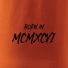 Born in - Rímske číslo 1986