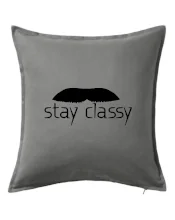 Stay Classy - mustache