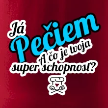 Já pečiem - tvoja super schopnosť - šikmý Já pečiem - tvoja super schopnosť - šikmý