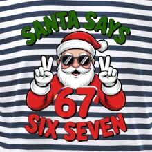Santa says 67
