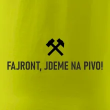 FAJRONT, JDEME NA PIVO!﻿