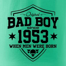 Bad boy since 1953