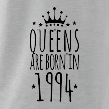Queens are born in 1994