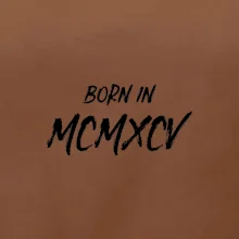 Born in - Rímske číslo 1995
