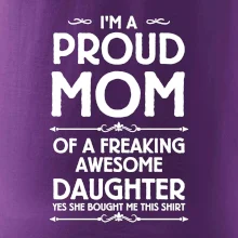 Proud Mom Daughter Proud Mom Daughter