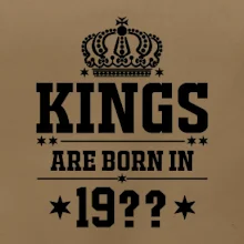 Kings are born in vlastný ročník