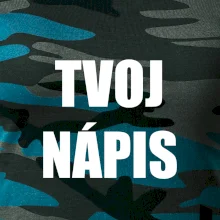 Tvoj vlastný nápis - tlačiaci Tvoj vlastný nápis - tlačiaci