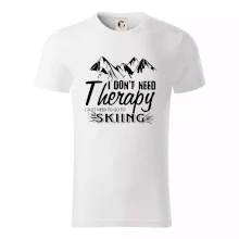I dont need therapy - Skiing I dont need therapy - Skiing