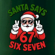 Santa says 67