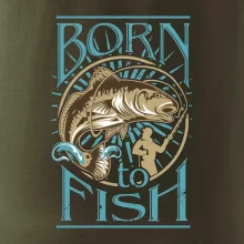 Born to fish