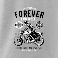 Forever Two Wheel