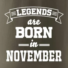 Legends are born in November