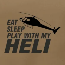 Eat Sleep Play With My Heli