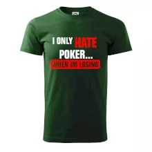 Hate poker Hate poker