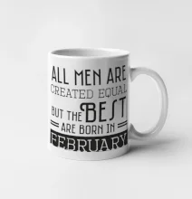 All men are created equal february