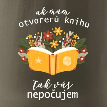 Ak mám otvorenú knihu, tak vás nepočujem