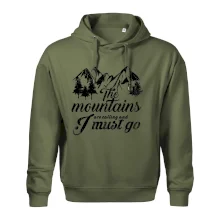 The mountains are calling and i must go