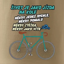 Život je jako jízda na kole