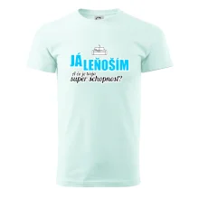 Já leňoším - tvoja super schopnosť - rovný