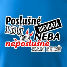 Poslušné dievčata idú do neba