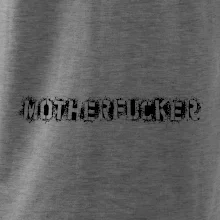 Párové tričko Motherfucker